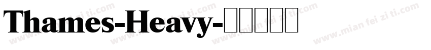 Thames-Heavy字体转换