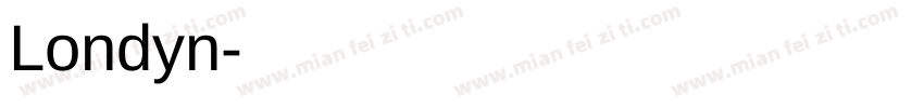 Londyn字体转换
