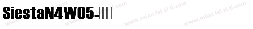 SiestaN4W05字体转换