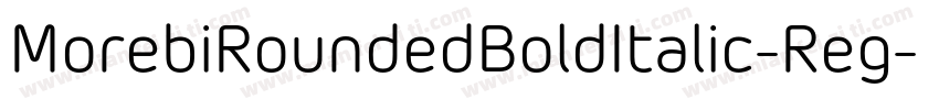 MorebiRoundedBoldItalic-Reg字体转换