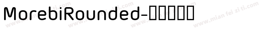 MorebiRounded字体转换