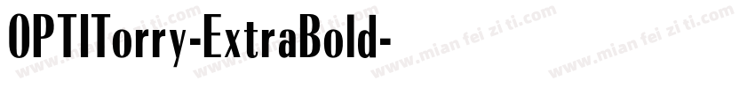 OPTITorry-ExtraBold字体转换