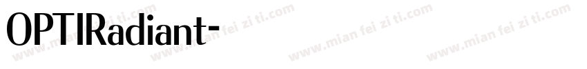 OPTIRadiant字体转换