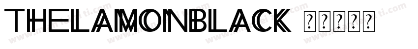 Thelamonblack字体转换