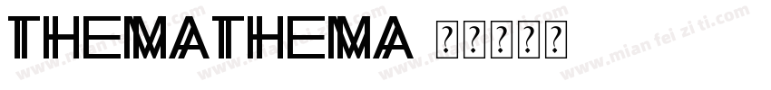 themathema字体转换