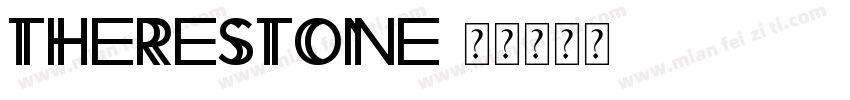 therestone字体转换