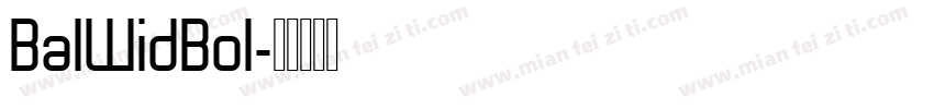 BalWidBol字体转换