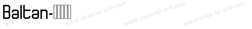 Baltan字体转换