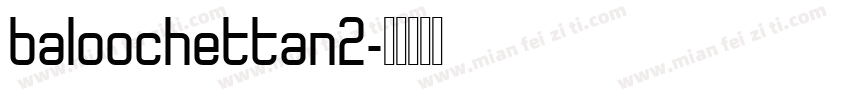 baloochettan2字体转换