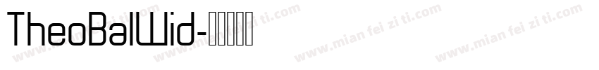 TheoBalWid字体转换
