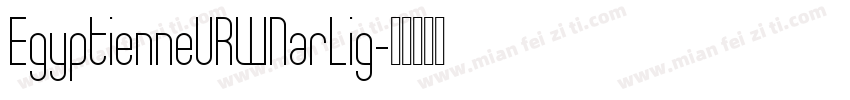 EgyptienneURWNarLig字体转换
