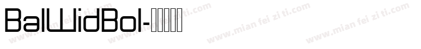 BalWidBol字体转换