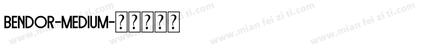 Bendor-Medium字体转换