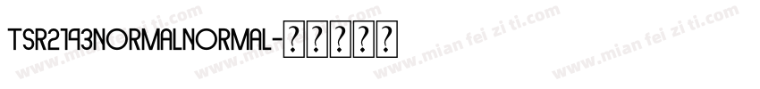 TSR2143NormalNormal字体转换