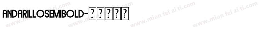 AndarilloSemibold字体转换