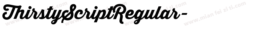 ThirstyScriptRegular字体转换