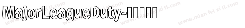 MajorLeagueDuty字体转换