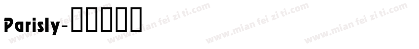 Parisly字体转换