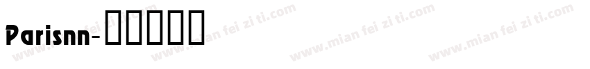 Parisnn字体转换