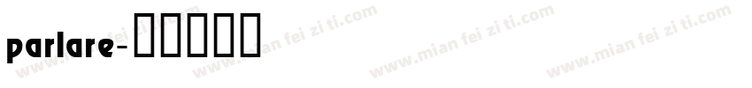 parlare字体转换