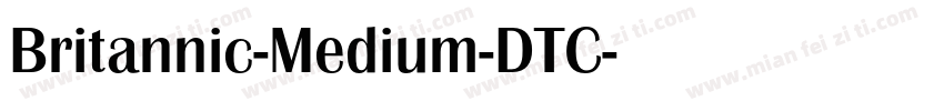 Britannic-Medium-DTC字体转换