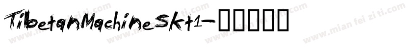TibetanMachineSkt1字体转换