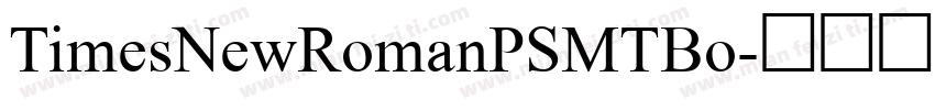 TimesNewRomanPSMTBo字体转换