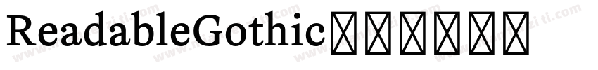 ReadableGothic字体转换
