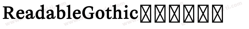 ReadableGothic字体转换