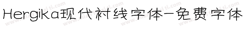 Hergika现代衬线字体字体转换