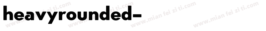 heavyrounded字体转换