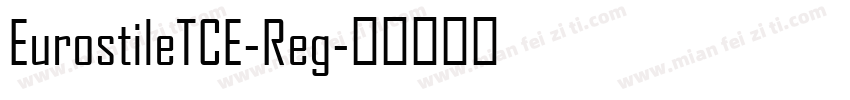 EurostileTCE-Reg字体转换