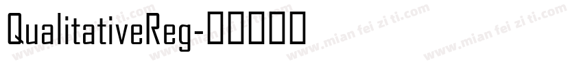 QualitativeReg字体转换