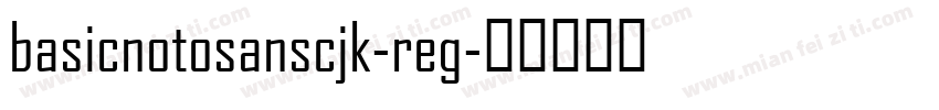 basicnotosanscjk-reg字体转换