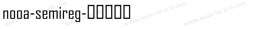 nooa-semireg字体转换