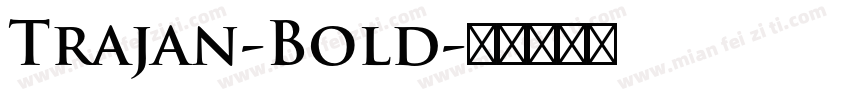Trajan-Bold字体转换