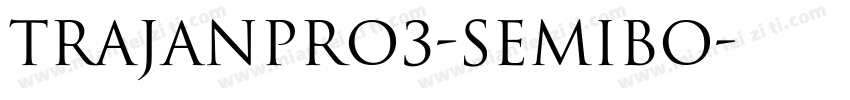 TrajanPro3-Semibo字体转换