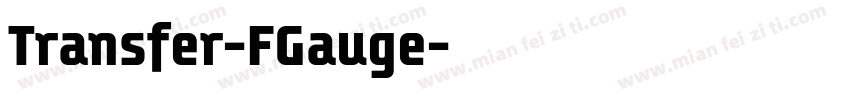 Transfer-FGauge字体转换
