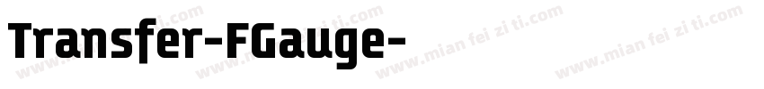 Transfer-FGauge字体转换