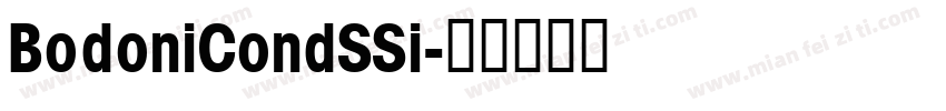 BodoniCondSSi字体转换