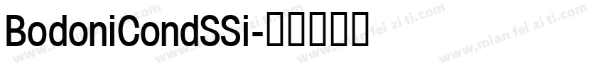 BodoniCondSSi字体转换