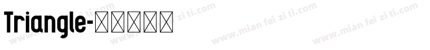 Triangle字体转换