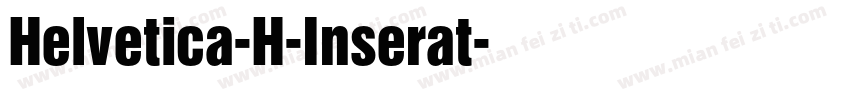 Helvetica-H-Inserat字体转换
