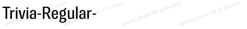 Trivia-Regular字体转换