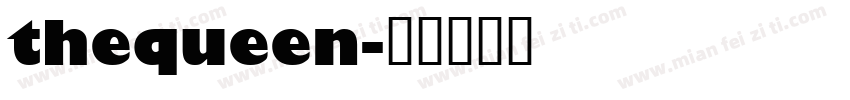 thequeen字体转换