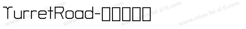 TurretRoad字体转换