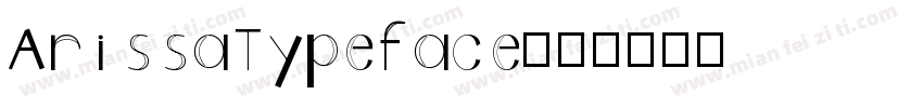 ArissaTypeface字体转换