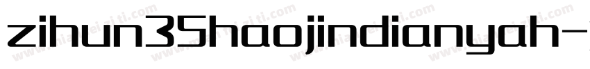 zihun35haojindianyah字体转换