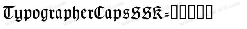 TypographerCapsSSK字体转换