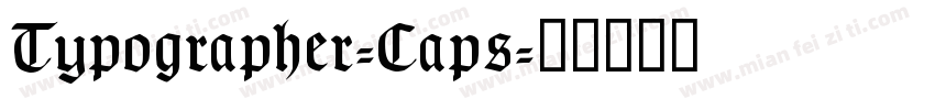 Typographer-Caps字体转换